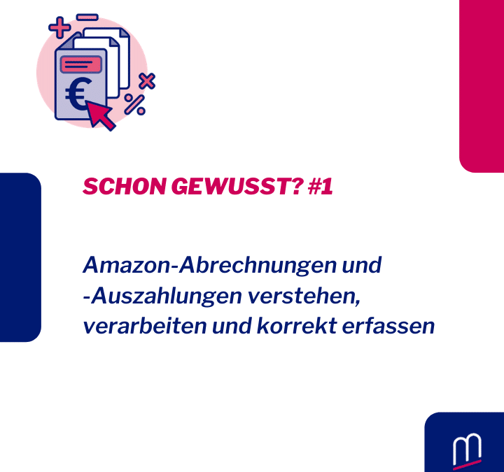 Schon gewusst? #1 Amazon-Abrechnungen