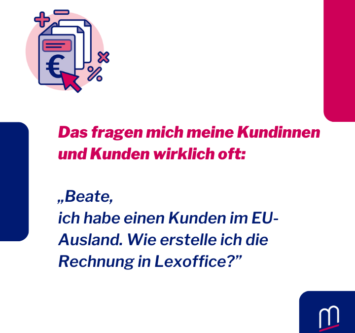 Rechnungen ins EU-Ausland stellen – So geht’s!